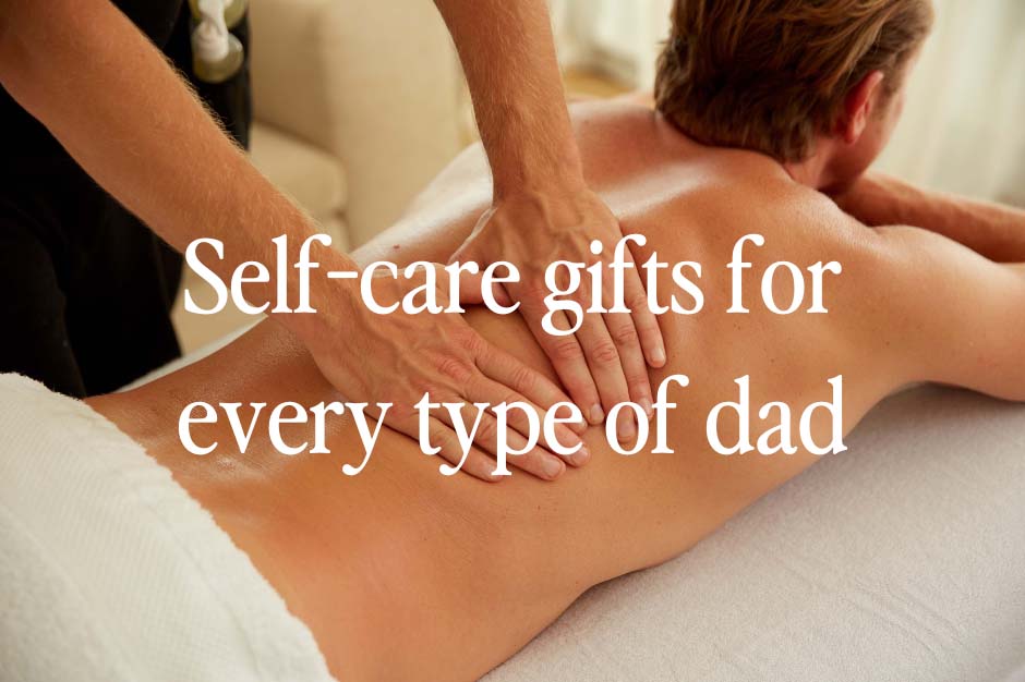 self care gifts for fathers day